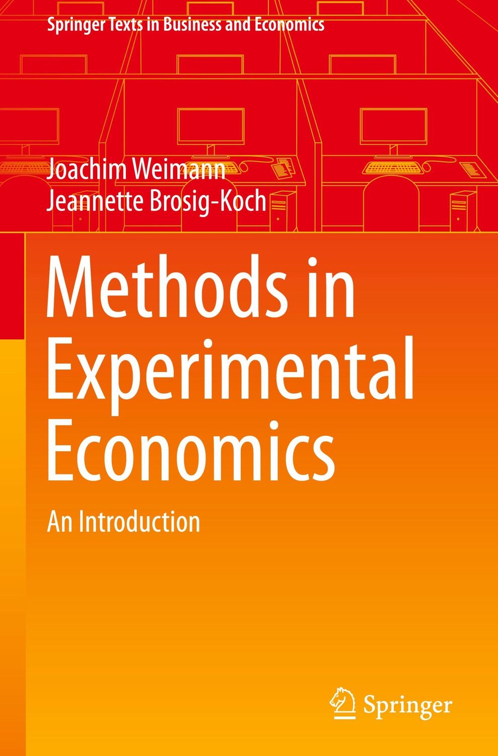 Cover: 9783319933627 | Methods in Experimental Economics | An Introduction | Buch | xiii