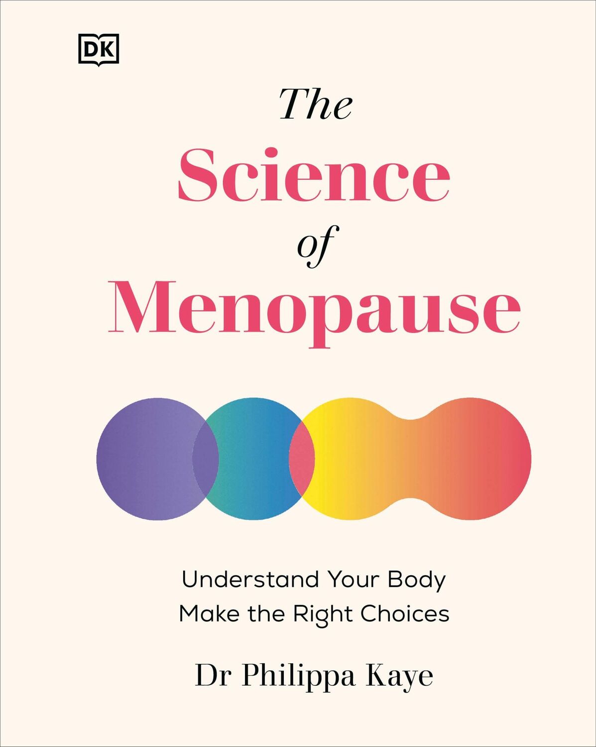 Cover: 9780241674543 | The Science of Menopause | Philippa Kaye | Buch | Englisch | 2024