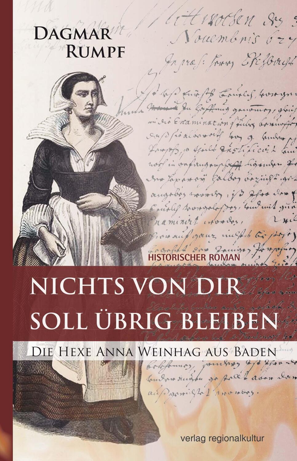 Cover: 9783955052058 | Nichts von dir soll übrig bleiben | Die Hexe Anna Weinhag aus Baden