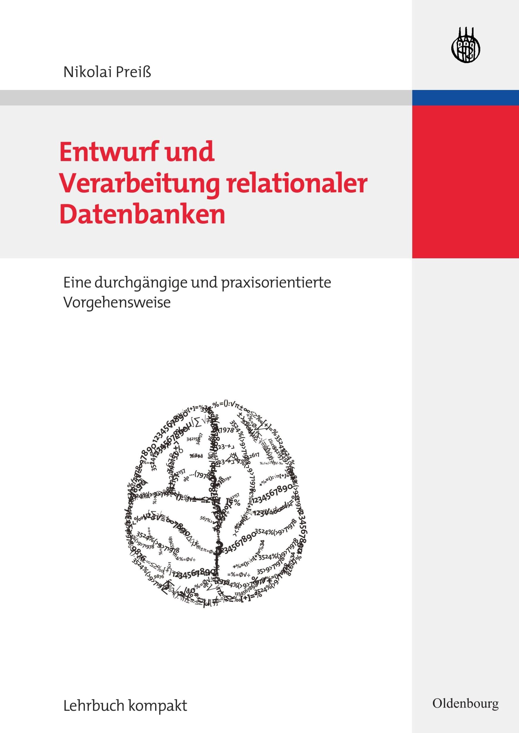 Cover: 9783486583694 | Entwurf und Verarbeitung relationaler Datenbanken | Nikolai Preiß