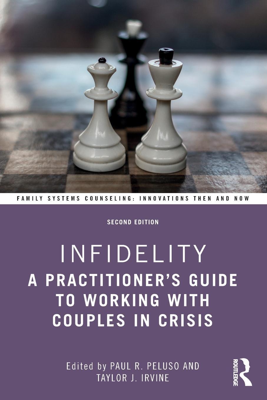 Cover: 9781032323886 | Infidelity | A Practitioner's Guide to Working with Couples in Crisis