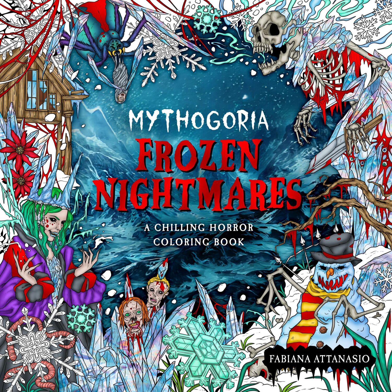 Autor: 9781250289117 | Mythogoria: Frozen Nightmares | A Chilling Horror Coloring Book | Buch