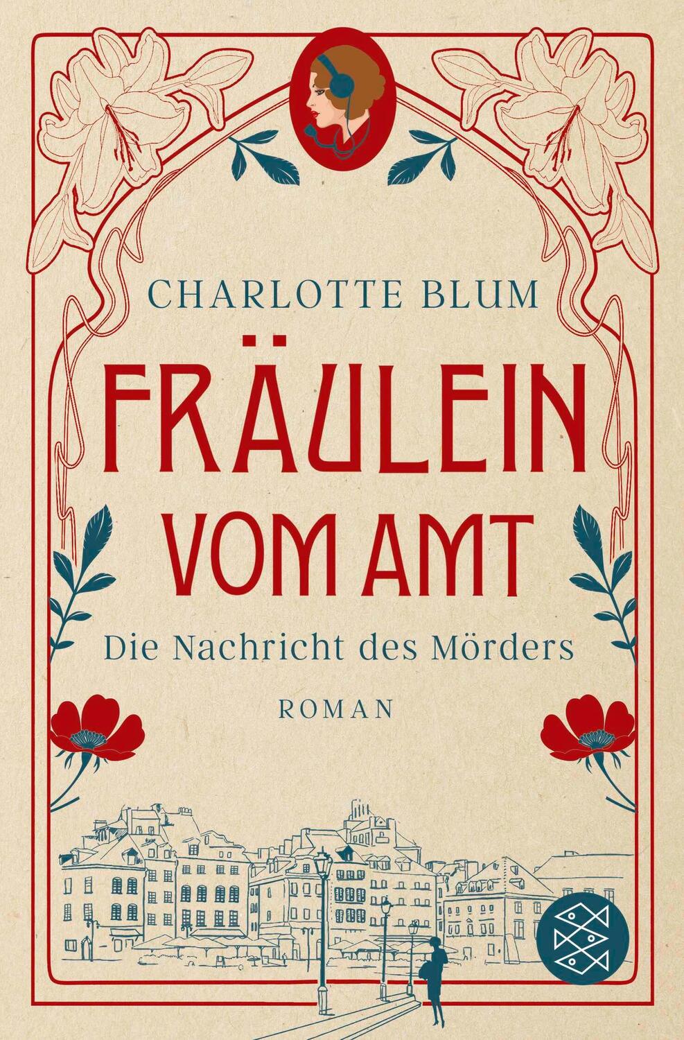 Cover: 9783596710478 | Fräulein vom Amt - Die Nachricht des Mörders | Charlotte Blum | Buch