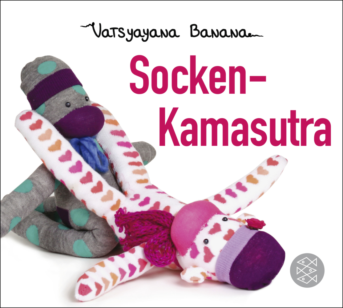 Cover: 9783596034222 | Socken-Kamasutra | Vatsyayana Banana | Taschenbuch | 96 S. | Deutsch