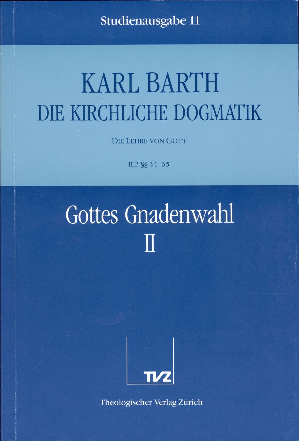 Cover: 9783290116118 | Gottes Gnadenwahl. Tl.2 | Karl Barth | Taschenbuch | Deutsch | 1988