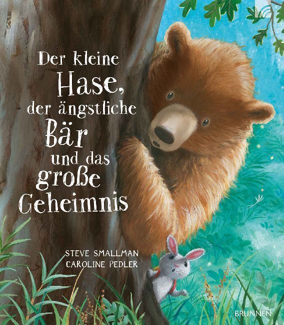 Cover: 9783765554476 | Der kleine Hase, der ängstliche Bär und das große Geheimnis | Smallman