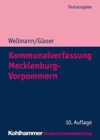 Cover: 9783555019239 | Kommunalverfassung Mecklenburg-Vorpommern | Wellmann | Taschenbuch