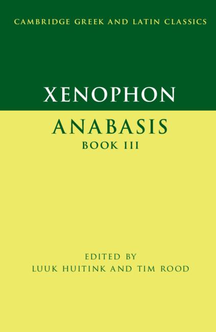 Cover: 9781107437432 | Xenophon | Anabasis Book III | Luuk Huitink (u. a.) | Taschenbuch