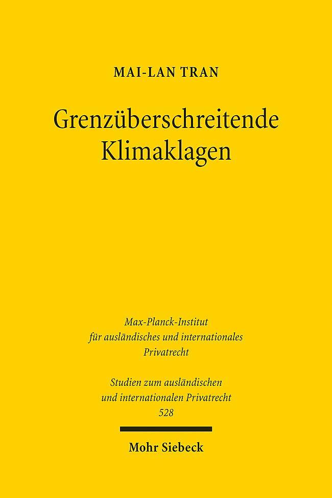 Cover: 9783161634246 | Grenzüberschreitende Klimaklagen | Mai-Lan Tran | Taschenbuch | XXVIII