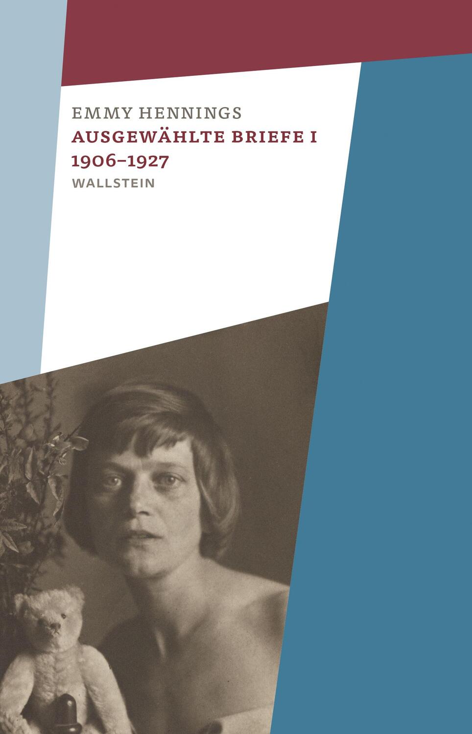 Cover: 9783835353268 | Ausgewählte Briefe I 1906-1927 | Emmy Hennings | Buch | 520 S. | 2024