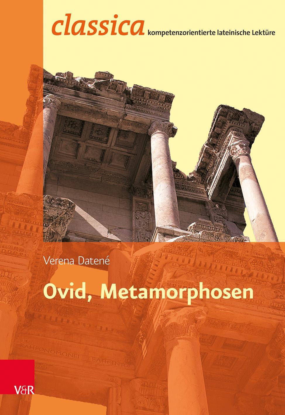 Cover: 9783525711040 | Ovid, Metamorphosen | Verena Datené | Taschenbuch | 96 S. | Deutsch