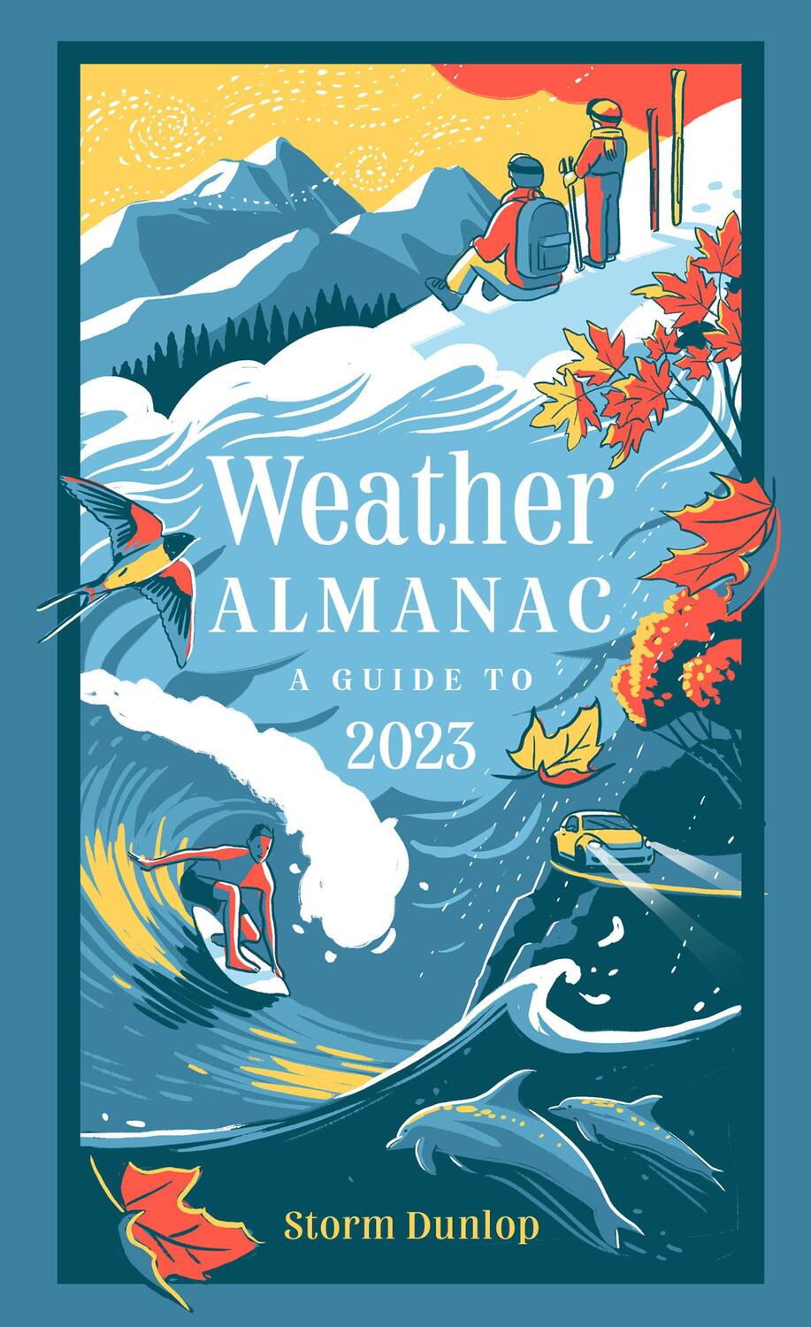 Cover: 9780008532604 | Weather Almanac 2023 | Storm Dunlop (u. a.) | Buch | Gebunden | 2022