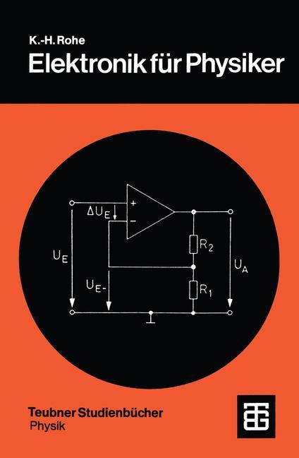 Cover: 9783519230441 | Elektronik für Physiker | Eine Einführung in analoge Grundschaltungen