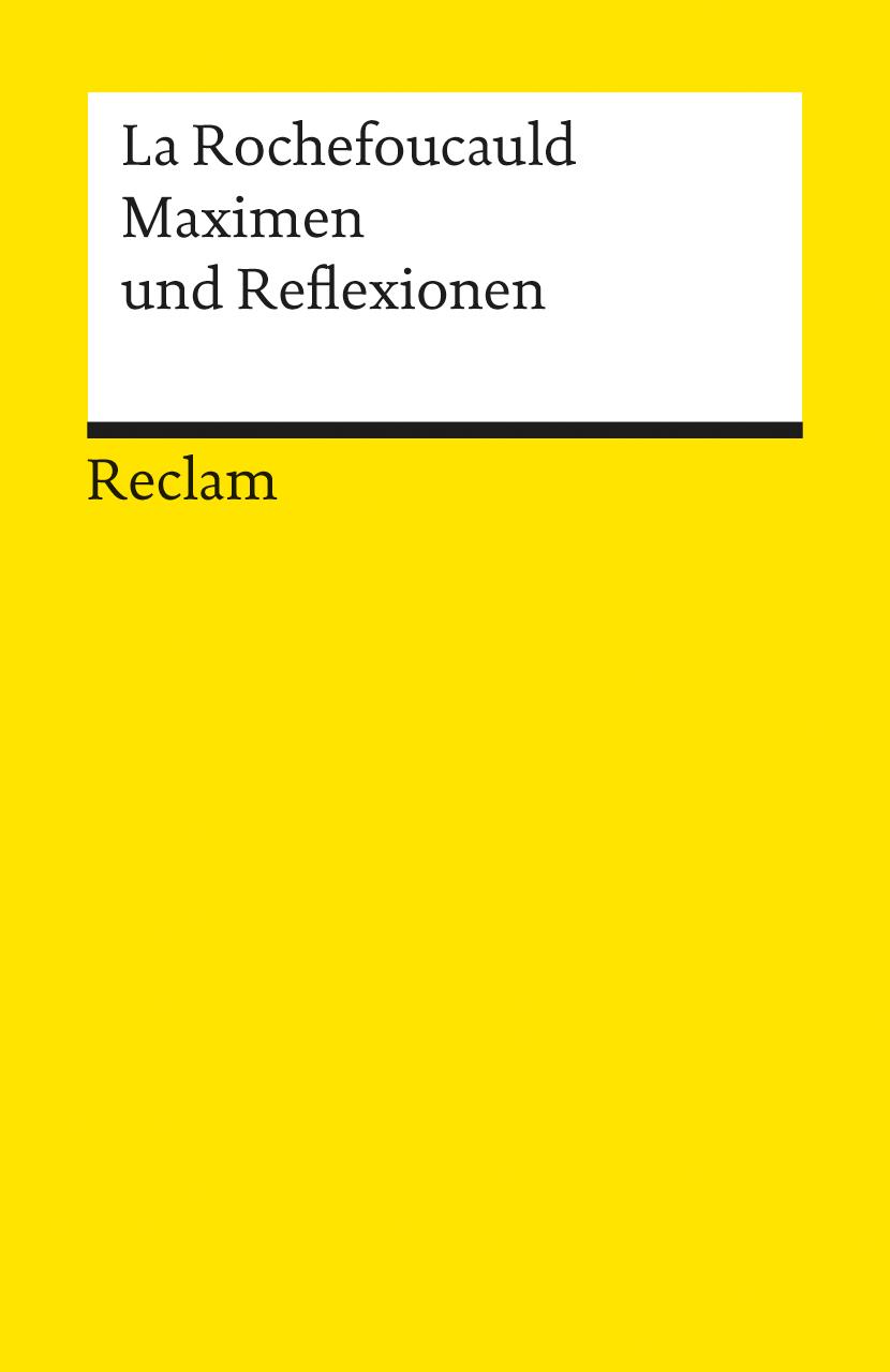 Cover: 9783150006788 | Maximen und Reflexionen | La Rochefoucauld | Taschenbuch | 79 S.