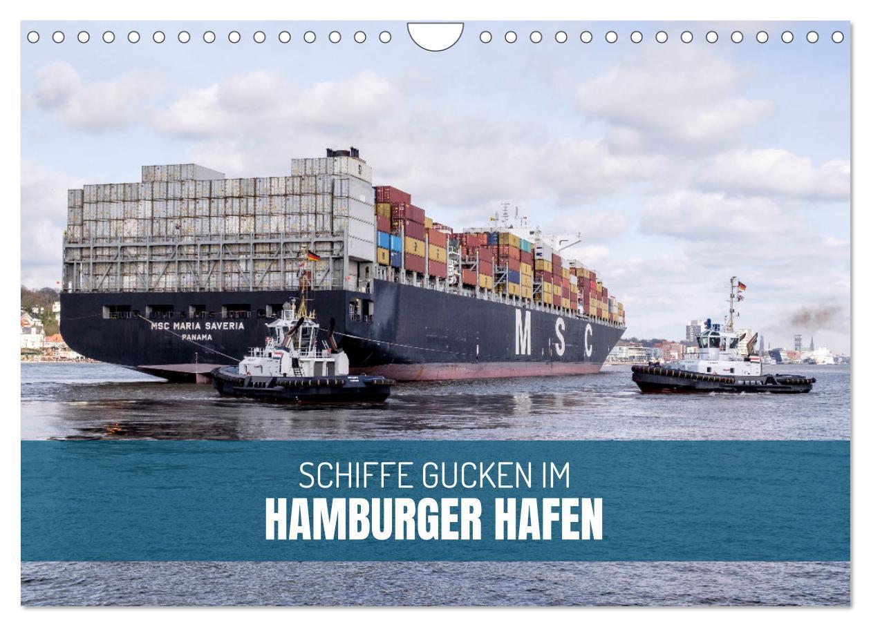 Cover: 9783383760204 | Schiffe gucken im Hamburger Hafen (Wandkalender 2025 DIN A4 quer),...