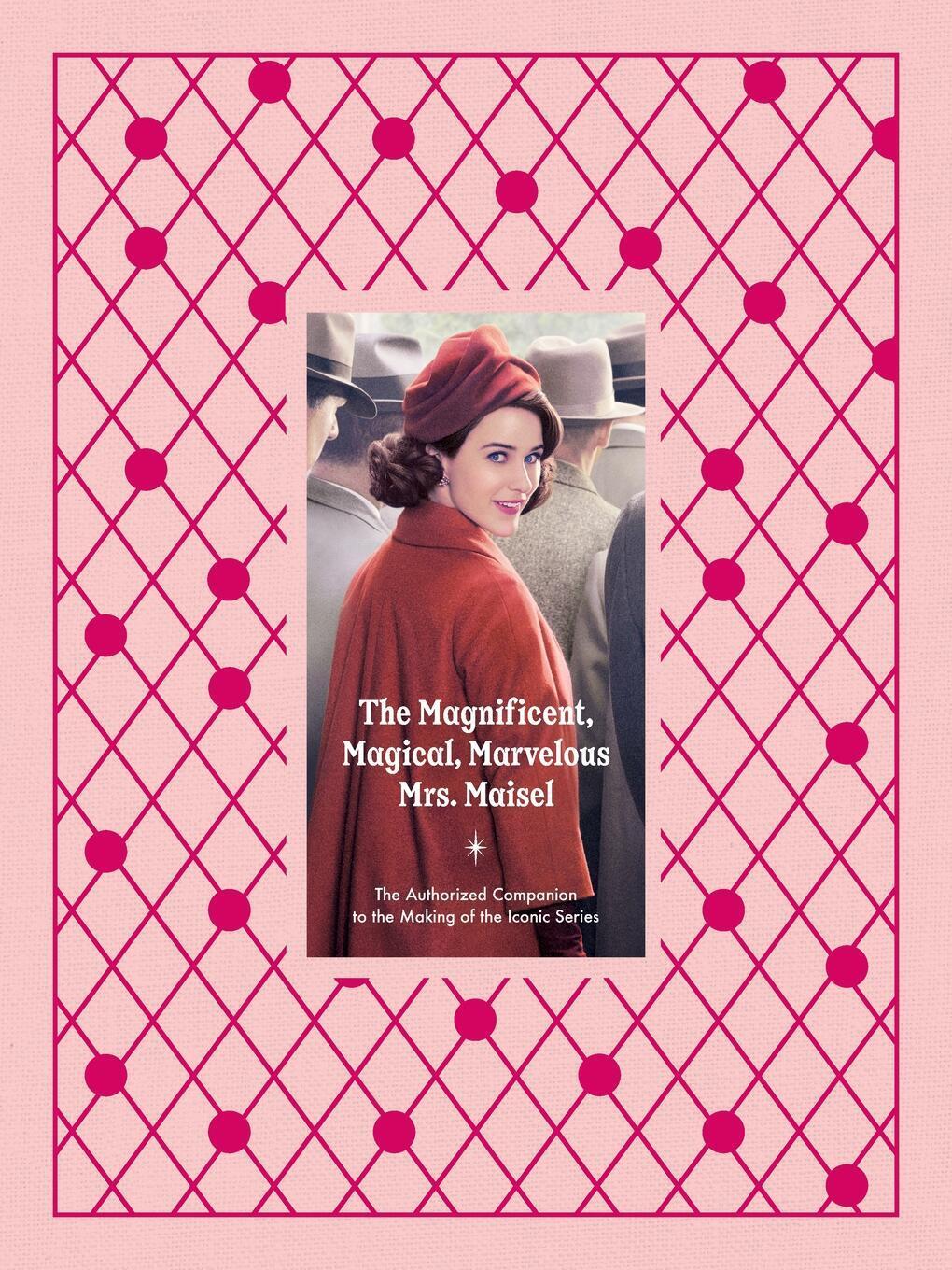 Cover: 9781419778575 | The Magnificent, Magical, Marvelous Mrs. Maisel | Emma Fraser (u. a.)