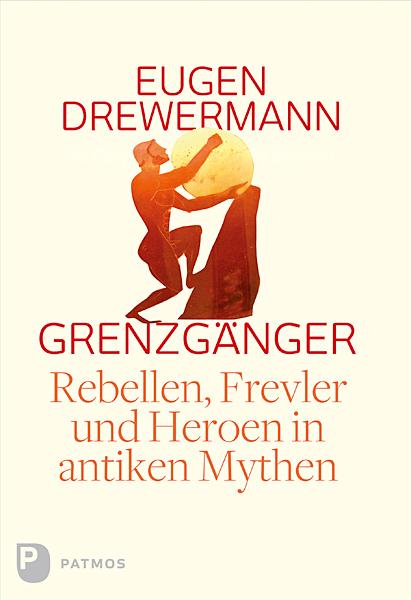 Cover: 9783843606639 | Grenzgänger | Rebellen, Frevler und Heroen in antiken Mythen | Buch