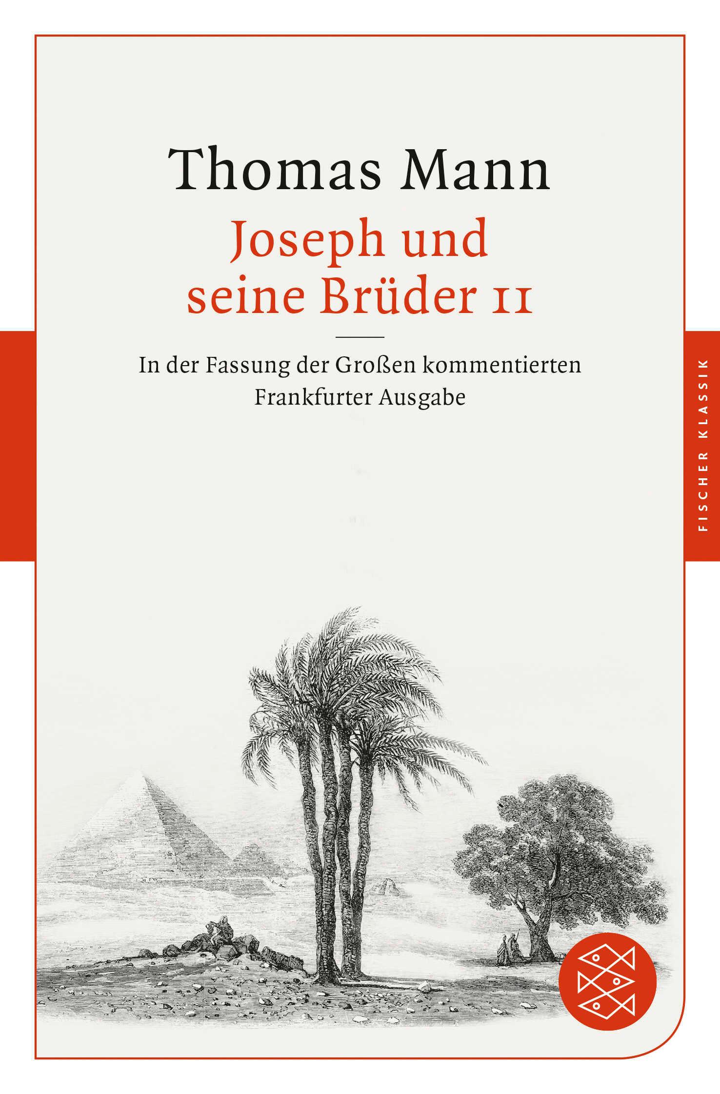 Cover: 9783596904099 | Joseph und seine Brüder II | Thomas Mann | Taschenbuch | 1922 S.