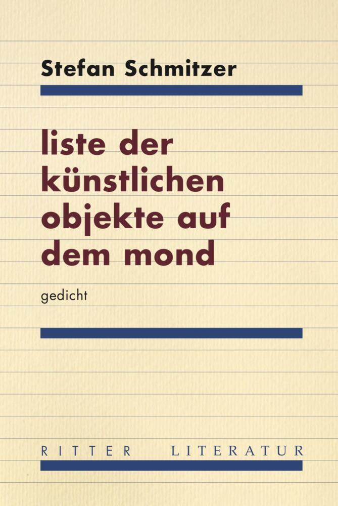 Cover: 9783854156260 | liste der künstlichen objekte auf dem mond | gedicht | Schmitzer