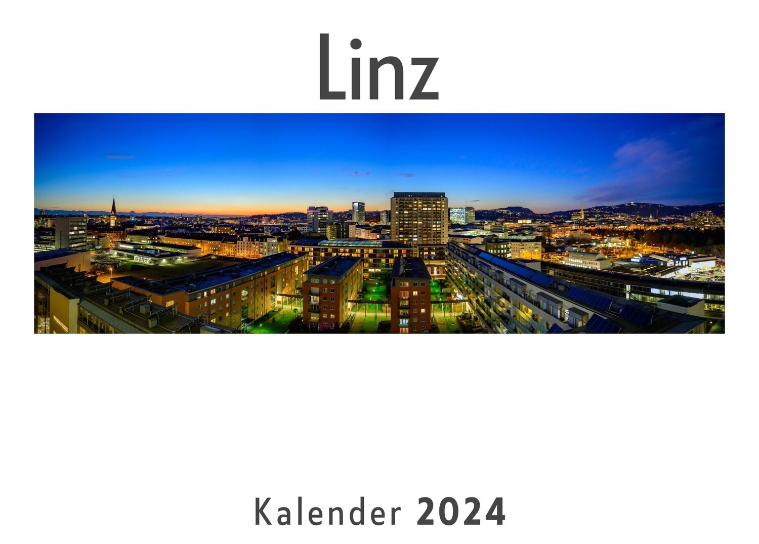 Cover: 9783750556140 | Linz (Wandkalender 2024, Kalender DIN A4 quer, Monatskalender im...