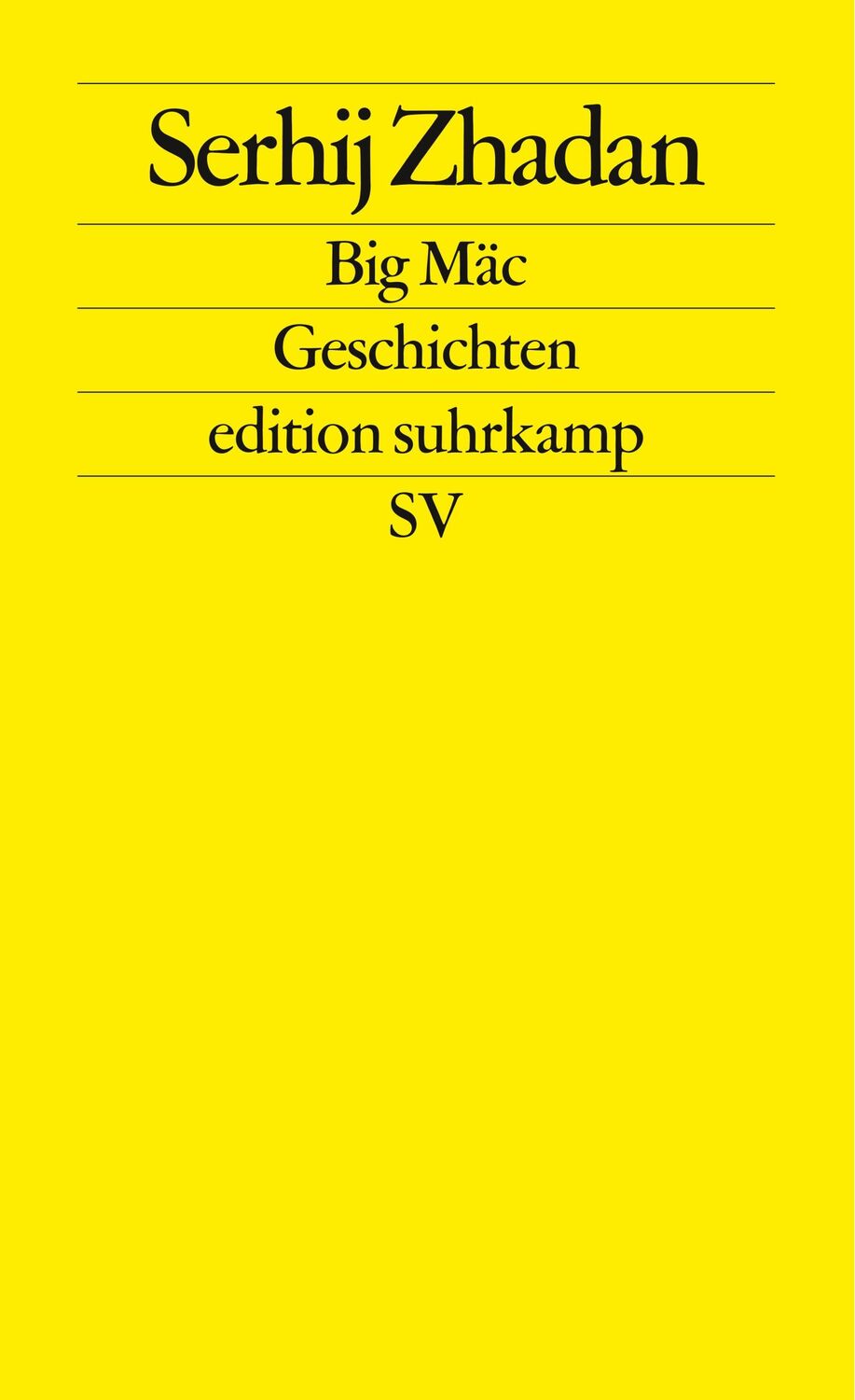 Cover: 9783518126301 | Big Mäc | Geschichten | Serhij Zhadan | Taschenbuch | edition suhrkamp