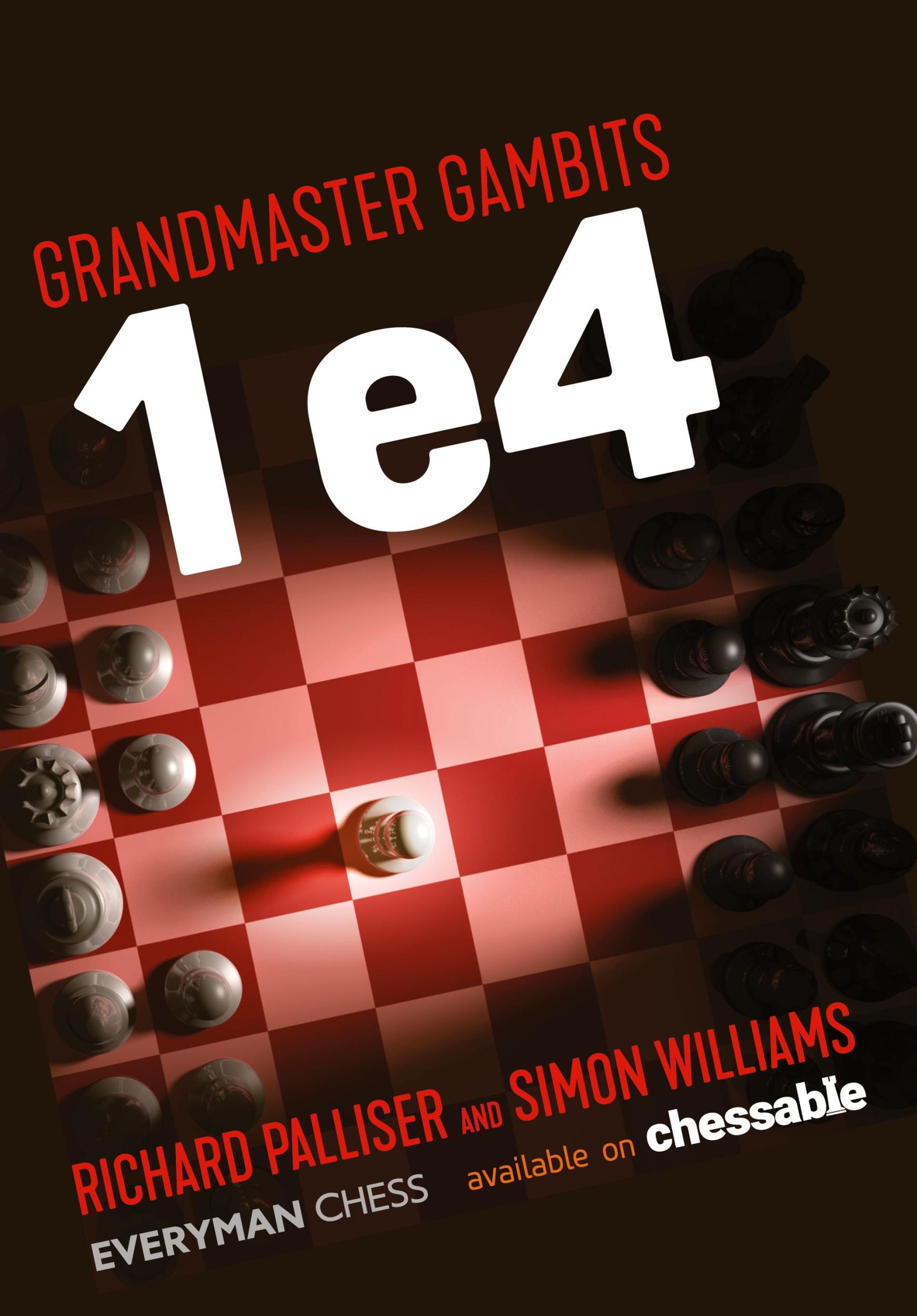 Cover: 9781781946084 | Grandmaster Gambits | 1 e4 | Simon Williams | Taschenbuch | Paperback