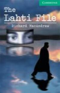 Cover: 9780521750820 | The Lahti File Level 3 | Richard Macandrew | Taschenbuch | Englisch