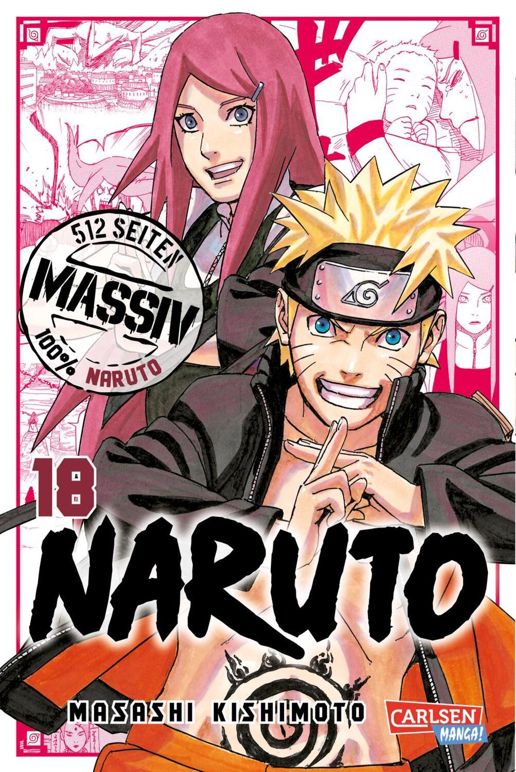 Cover: 9783551795441 | NARUTO Massiv 18 | Masashi Kishimoto | Taschenbuch | NARUTO Massiv