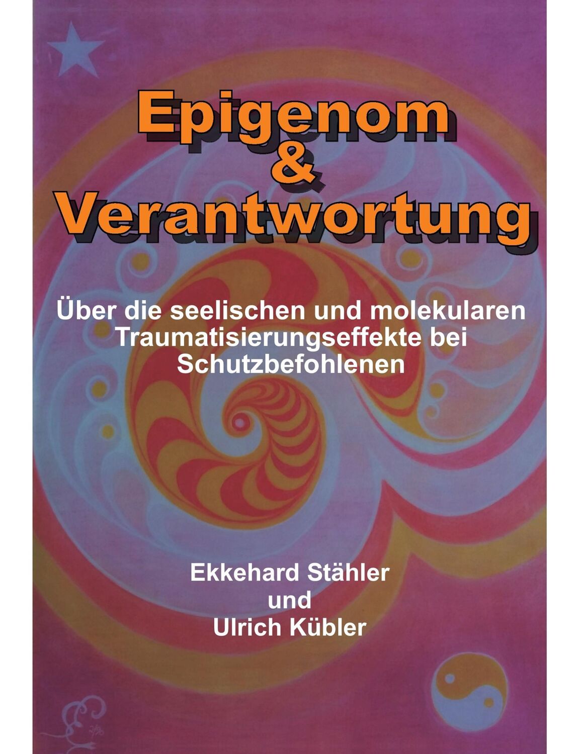 Cover: 9783734591327 | Epigenom &amp; Verantwortung | Ekkehard Stähler | Taschenbuch | Paperback