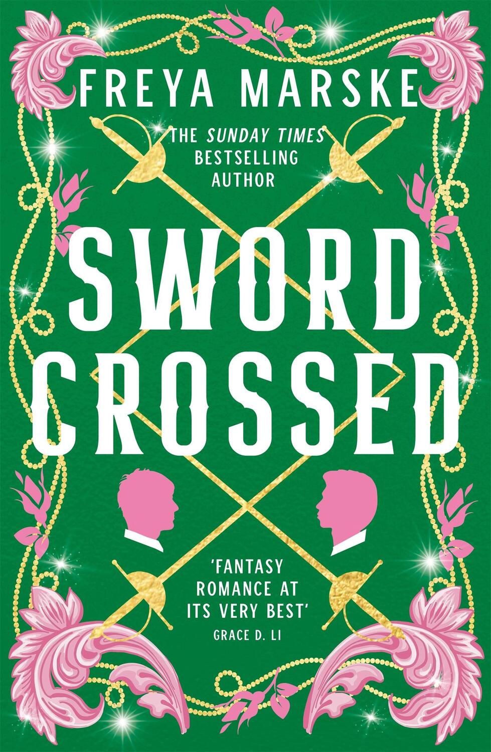 Cover: 9781035039289 | Swordcrossed | A queer fantasy with a steamy rivals-to-lovers romance