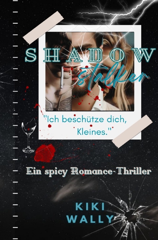 Cover: 9783759826138 | Shadowstalker - Ich beschütze dich, Kleines. | DE | Kiki Wally | Buch