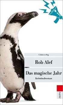 Cover: 9783293205819 | Das magische Jahr | Rob Alef | Taschenbuch | 318 S. | Deutsch | 2012