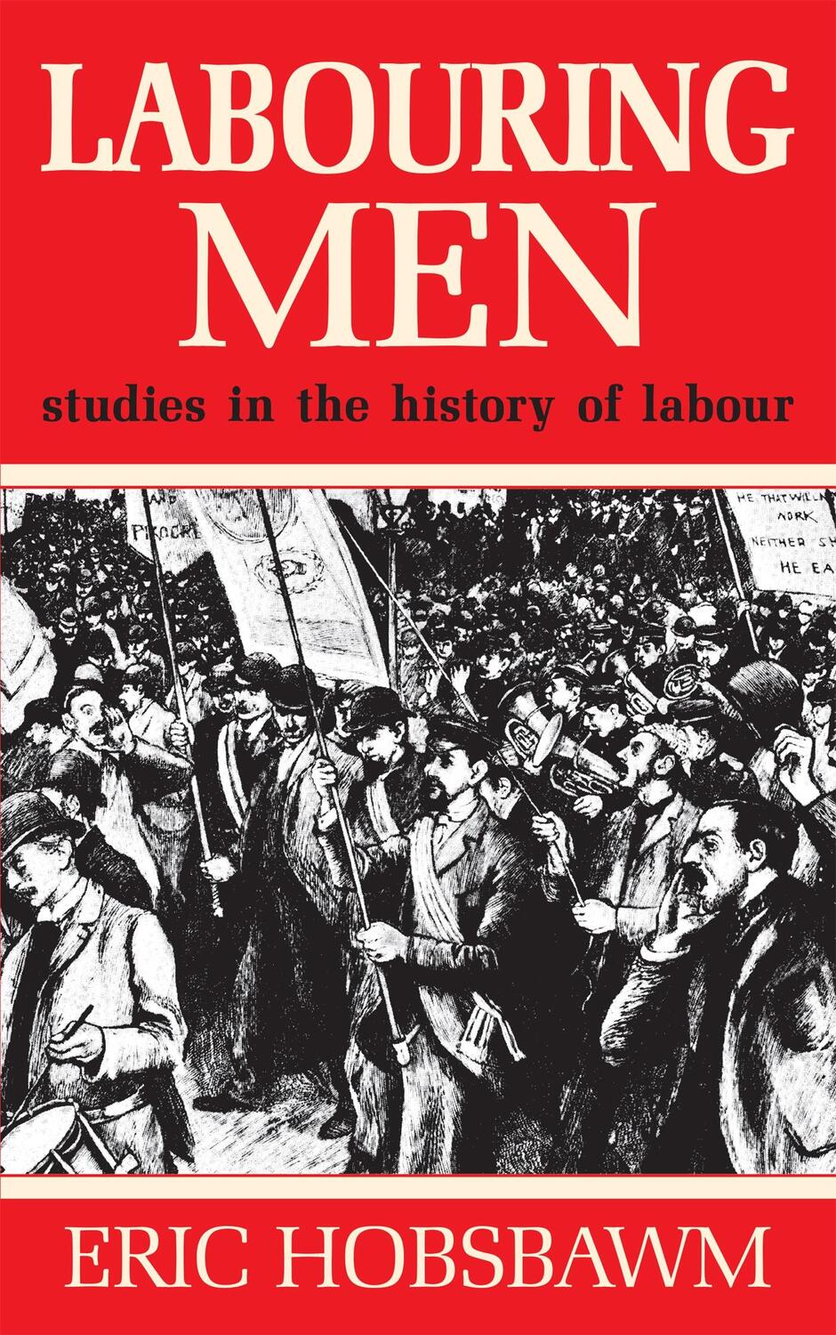 Cover: 9781474601412 | Labouring Men | Eric Hobsbawm | Taschenbuch | Englisch | 2023