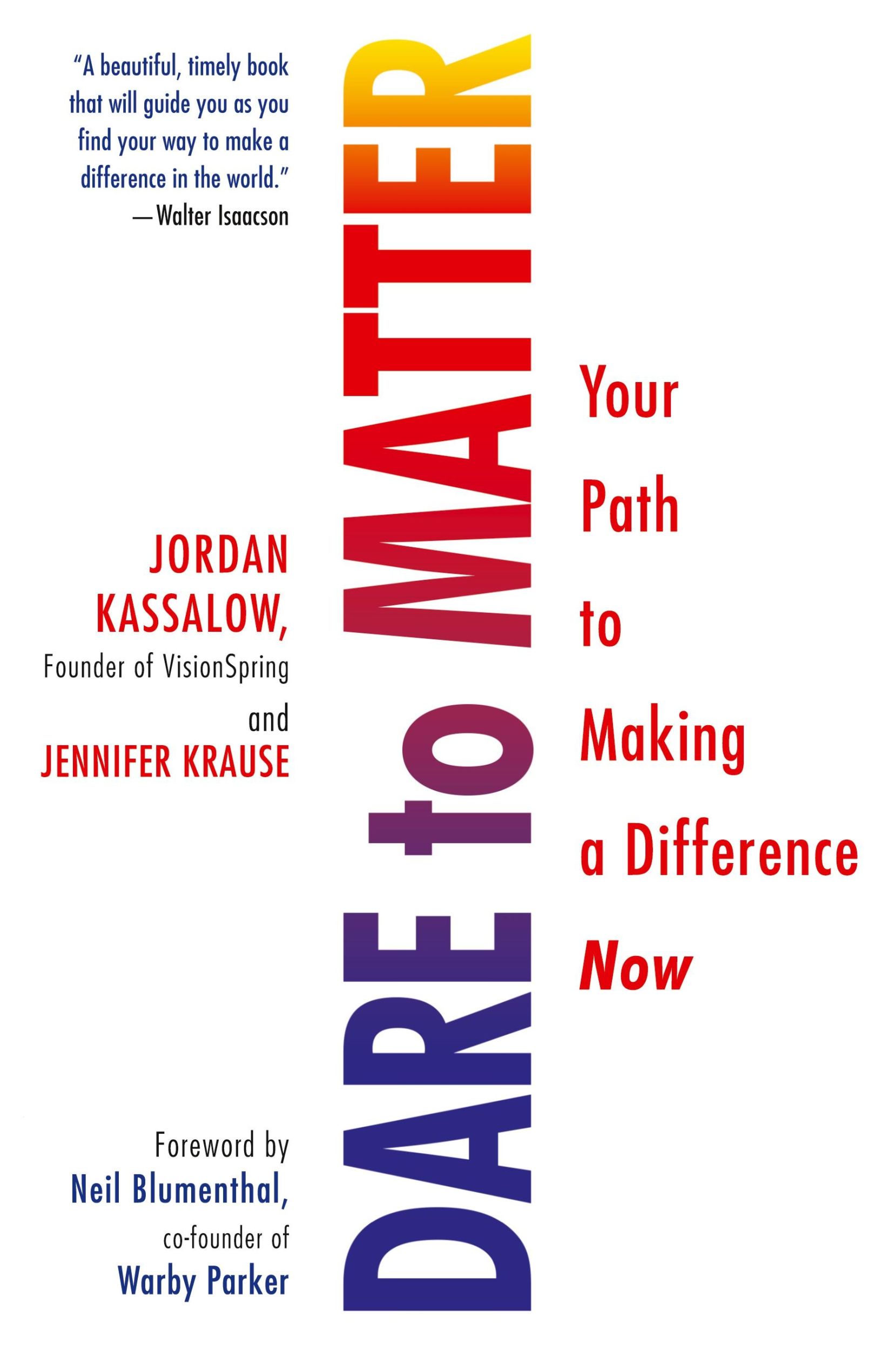 Cover: 9780806539034 | Dare to Matter | Your Path to Making a Difference Now | Taschenbuch