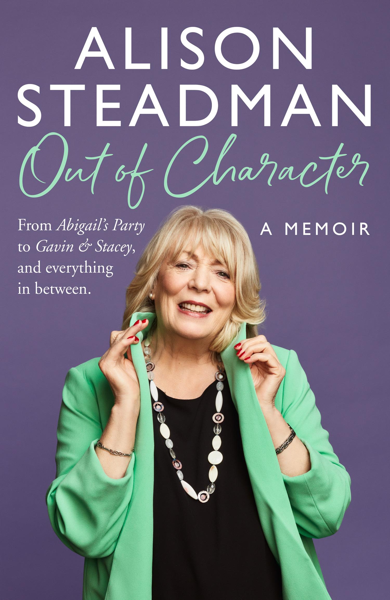 Cover: 9780008665401 | Out of Character | Alison Steadman | Buch | Englisch | 2024