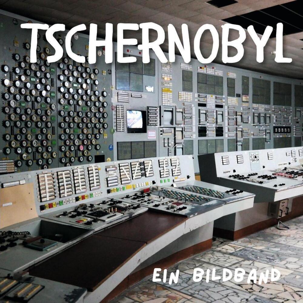 Cover: 9783750505605 | Tschernobyl | Ein Bildband | Tim Fröhlich | Taschenbuch | 42 S. | 2021