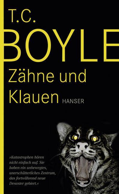 Cover: 9783446209954 | Zähne und Klauen | Erzählungen | Tom Coraghessan Boyle | Buch | 320 S.