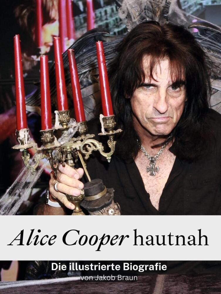 Cover: 9783759104687 | Alice Cooper hautnah - Komplett in Farbe | Die illustrierte Biografie