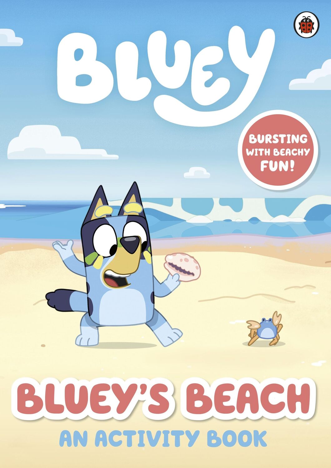 Cover: 9780241604960 | Bluey: Bluey's Beach | An Activity Book | Bluey | Broschüre | Bluey