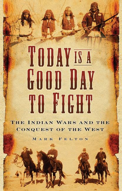 Cover: 9780750988902 | Today is a Good Day to Fight | Mark Felton | Taschenbuch | Englisch