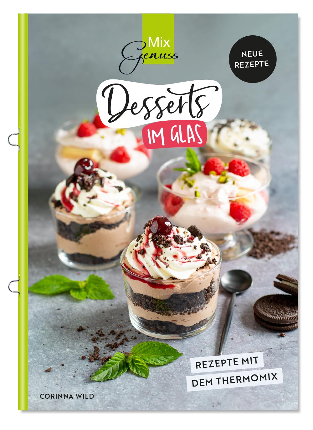 Cover: 9783961810369 | Desserts im Glas | Neue Rezepte mit dem Thermomix | Wild Corinna