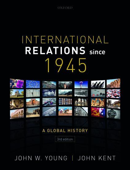 Cover: 9780198807612 | International Relations Since 1945 | John W. Young (u. a.) | Buch