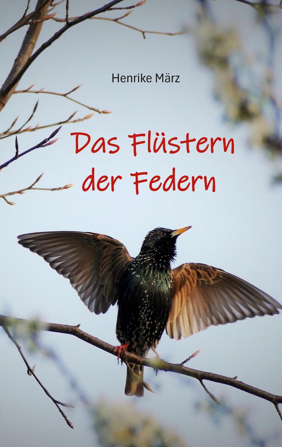 Cover: 9783759766427 | Das Flüstern der Federn | Henrike März | Taschenbuch | Paperback