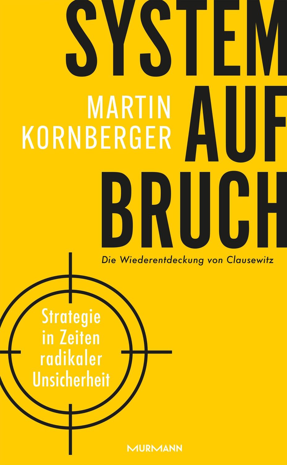 Cover: 9783867747257 | Systemaufbruch | Martin Kornberger | Taschenbuch | 152 S. | Deutsch