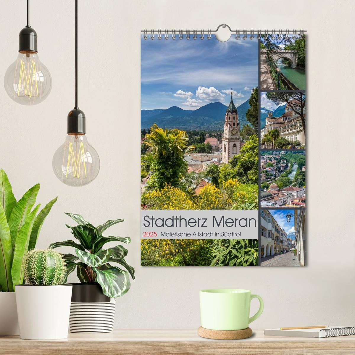 Bild: 9783457002353 | Stadtherz MERAN (Wandkalender 2025 DIN A4 hoch), CALVENDO...