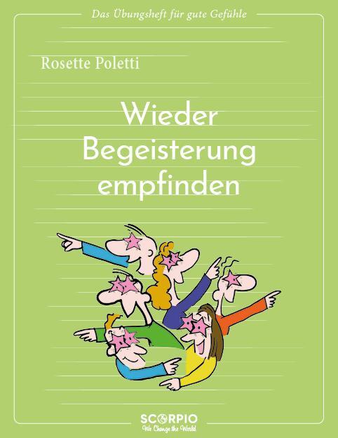 Cover: 9783958035638 | Wieder Begeisterung empfinden | Rosette Poletti | Taschenbuch | 64 S.