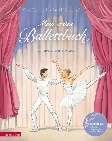 Cover: 9783219113877 | Mein erstes Ballettbuch | Susa Hämmerle | Buch | 31 S. | Deutsch