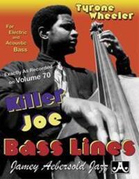 Cover: 9781562240738 | Tyrone Wheeler Killer Joe Bass Lines | Tyrone Wheeler | Taschenbuch