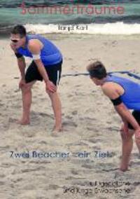 Cover: 9783732253289 | Sommerträume | Zwei Beacher - ein Ziel | Korf Tanja | Taschenbuch