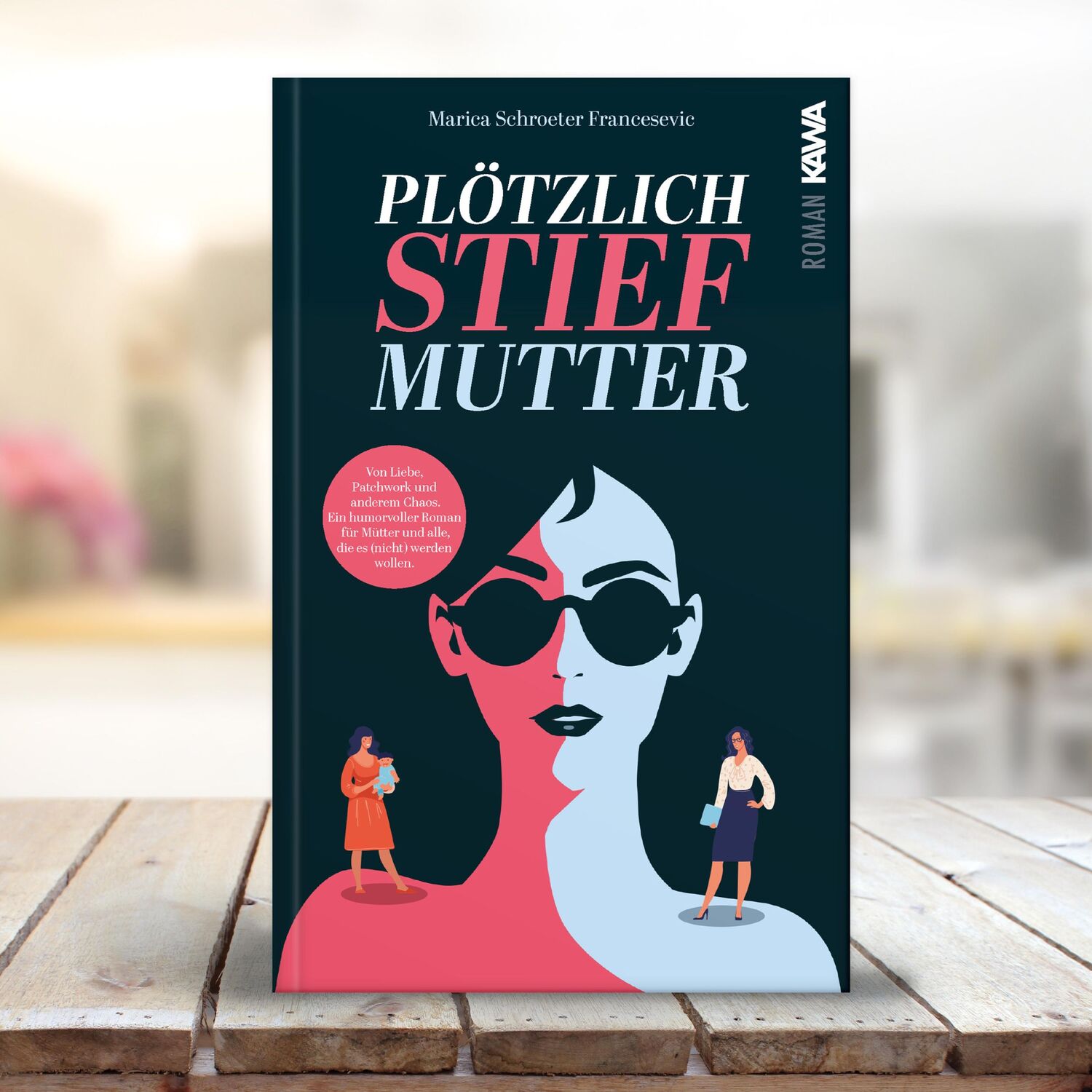 Bild: 9783986601737 | Plötzlich Stiefmutter | Marica Schroeter-Francesevic | Taschenbuch